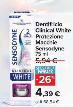 Carrefour Dentifricio Clinical White Sensodyne offerta