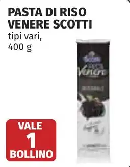 Coop Pasta di riso Venere Scotti offerta