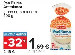 Carrefour Pan Piuma Artebianca offerta