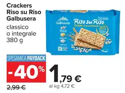 Carrefour Crackers Riso su Riso Galbusera offerta