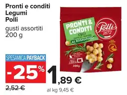 Carrefour Pronti e conditi Legumi Polli offerta