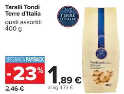Carrefour Taralli Tondi Terre d'Italia offerta
