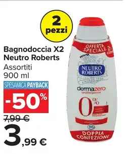 Carrefour Bagnodoccia x2 Neutro Roberts offerta