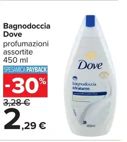 Carrefour Bagnodoccia Dove offerta