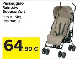 Carrefour Passeggino Rainbow Bebeconfort offerta