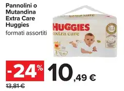 Carrefour Pannolini o Mutandina Extra Care Huggies offerta