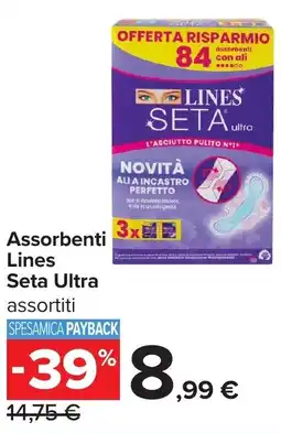 Carrefour Assorbenti Lines Seta Ultra offerta