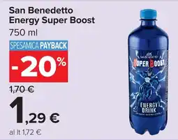 Carrefour San Benedetto Energy Super Boost offerta