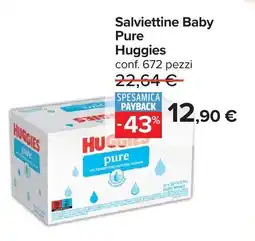 Carrefour Salviettine Baby Huggies Pure offerta