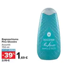 Carrefour Bagnoschiuma Pino Silvestre offerta
