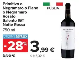 Carrefour Notte Rossa Primitivo offerta