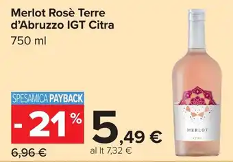 Carrefour Merlot Rosè Terre d'Abruzzo IGT Citra offerta