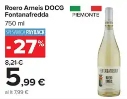 Carrefour Roero Arneis DOCG Fontanafredda offerta