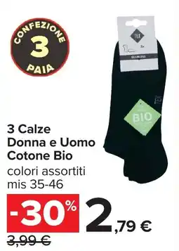 Carrefour Calze Donna e Uomo Cotone Bio offerta