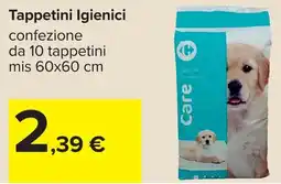 Carrefour Tappetini Igienici Care offerta