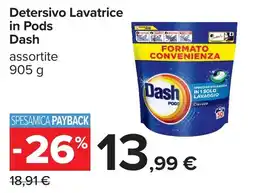 Carrefour Detersivo Lavatrice in Pods Dash assortite offerta