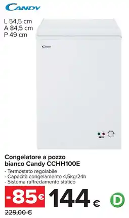 Carrefour Congelatore a pozzo bianco Candy CCHH100E offerta