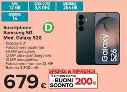Carrefour Smartphone Samsung 5G Mod. Galaxy S26 offerta