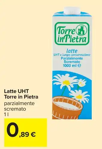 Carrefour Latte UHT Torre in Pietra parzialmente scremato offerta