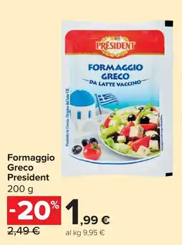 Carrefour Formaggio Greco President offerta