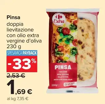 Carrefour Pinsa doppia lievitazione con olio extra vergine d'oliva offerta