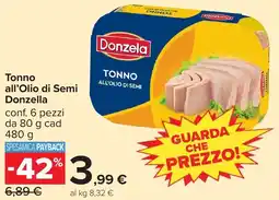 Carrefour Tonno all'Olio di Semi Donzella offerta
