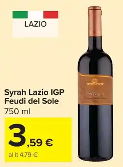 Carrefour Syrah Lazio IGP Feudi del Sole offerta