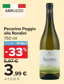 Carrefour Pecorino Poggio alle Rondini offerta
