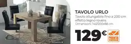 Mobilandia Tavolo urlo offerta