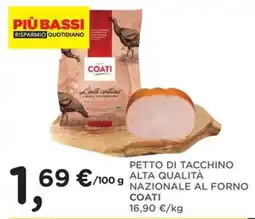 Orvea Petto di tacchino alta qualità nazionale al forno Coati offerta