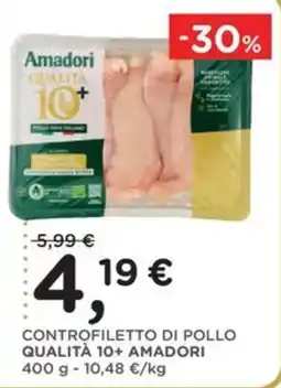 Orvea CONTROFILETTO DI POLLO QUALITÀ 10+ AMADORI offerta