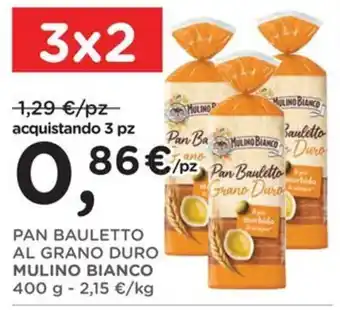 Orvea Pan Bauletto Grano Duro Mulino Bianco offerta