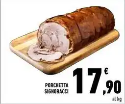 Conad Porchetta signoracci offerta
