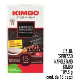 Conad CIALDE ESPRESSO NAPOLETANO KIMBO offerta