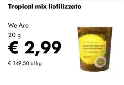 NaturaSì Tropical mix liofilizzato We Are offerta