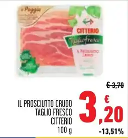 Conad IL PROSCIUTTO CRUDO TAGLIO FRESCO CITTERIO offerta