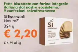 NaturaSì Fette biscottate con farina integrale italiana dal nostro ecosistema offerta