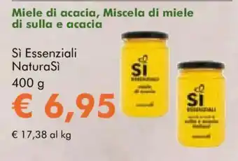NaturaSì Miele di acacia, Miscela di miele di sulla e acacia Sì Essenziali NaturaSì offerta