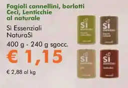 NaturaSì Fagioli cannellini, borlotti Ceci, Lenticchie al naturale Sì Essenziali NaturaSì offerta
