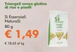 NaturaSì Triangoli senza glutine di riso e piselli Si Essenziali NaturaSi offerta