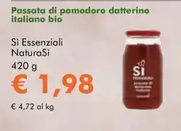 NaturaSì Passata di pomodoro datterino italiano bio Si Essenziali NaturaSi offerta