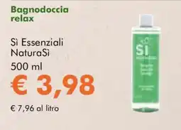 NaturaSì Bagnodoccia relax Si Essenziali NaturaSi offerta