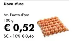 NaturaSì Uova sfuse Az. L'uovo d'oro offerta