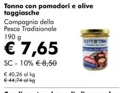 NaturaSì Tonno con pomodori e olive taggiasche Compagnia della Pesca Tradizionale offerta