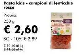 NaturaSì Pasta kids - campioni di lenticchie rosse Probios offerta