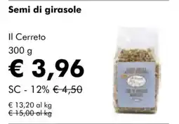 NaturaSì Semi di girasole Il Cerreto offerta