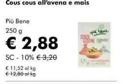 NaturaSì Cous cous all'avena e mais Più Bene offerta