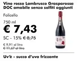 NaturaSì Vino rosso Lambrusco Grasparossa DOC amabile senza solfiti aggiunti Follicello offerta