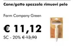 NaturaSì Cane/gatto spazzola rimuovi pelo Farm Company Green offerta