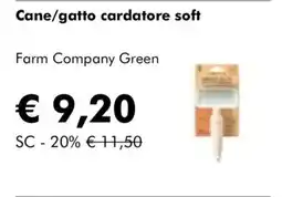 NaturaSì Cane/gatto cardatore soft Farm Company Green offerta
